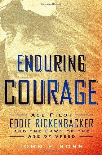 John F. Ross: Enduring Courage (Hardcover, 2014, St. Martin's Press)