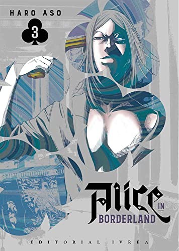 Haro Aso: Alice in Borderland 03 (Paperback, 2022, Editorial Ivrea)