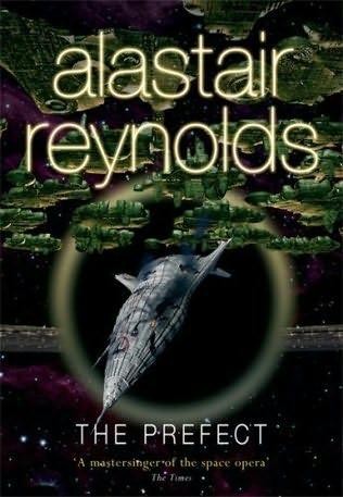 Alastair Reynolds: The prefect (Hardcover, 2008, Ace Books)