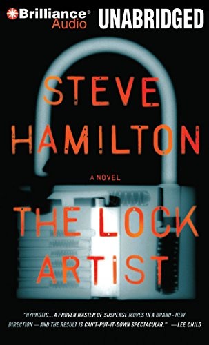 Steve Hamilton: The Lock Artist (AudiobookFormat, 2010, Brilliance Audio)