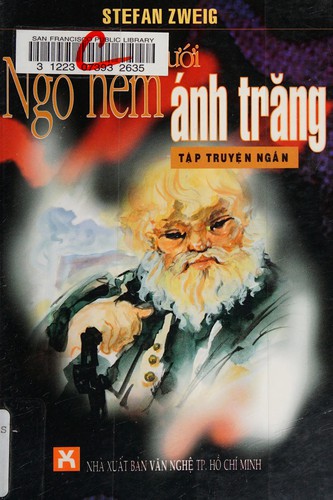 Stefan Zweig: Ngõ hkem dưwoi ánh trăng (Vietnamese language, 2001, NXB Văn nghue)