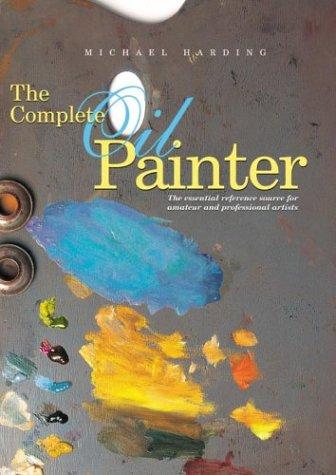 Brian Gorst: The complete oil painter (Paperback, 2003, Watson-Guptill)