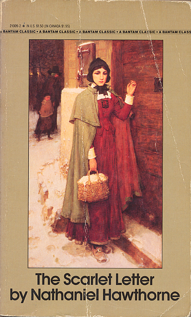 Nathaniel Hawthorne: The Scarlet Letter (Paperback, 1981, Bantam Classics)
