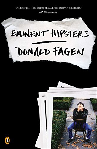 Donald Fagen: Eminent Hipsters (Paperback, 2014, Penguin Books)