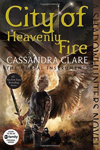 Cassandra Clare: City of Heavenly Fire (2015, Margaret K. McElderry Books)