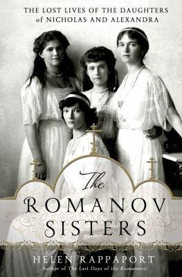 Helen Rappaport: The Romanov Sisters (2014)