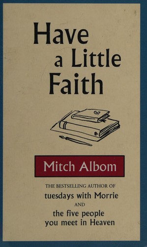 Mitch Albom: Have a little faith (2010, Sphere)