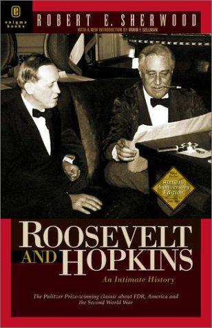 Robert E. Sherwood: Roosevelt and Hopkins (Paperback, 2001, Enigma Books)