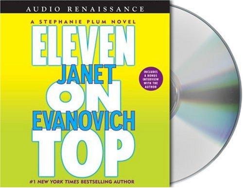 Janet Evanovich: Eleven on Top (Stephanie Plum Novels) (AudiobookFormat, Audio Renaissance)