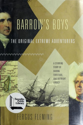 Fergus Fleming: Barrow's boys (Hardcover, 2000, Atlantic Monthly Press)