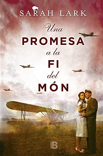 Christiane Gohl: Una promesa a la fi del món (Hardcover, Catalan language, 2017, Ediciones B)