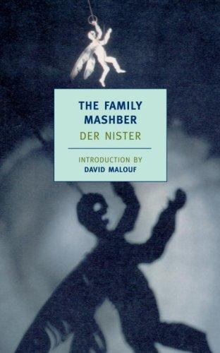 Der Nister: The family mashber (Paperback, 2008, New York Review Books Classics)