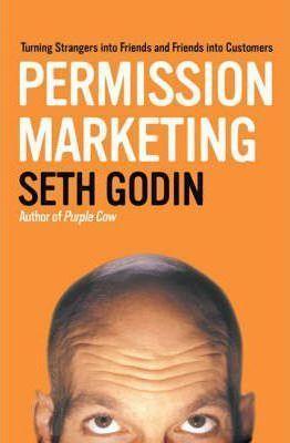 Seth Godin: Permission Marketing (2007)