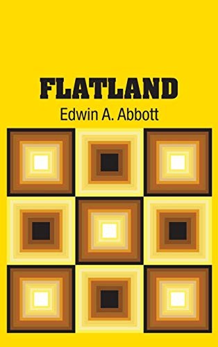 Edwin Abbott Abbott: Flatland (Hardcover, 2018, Simon & Brown)