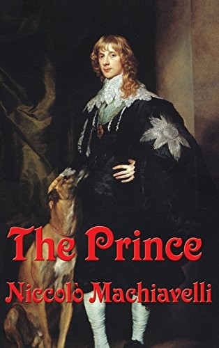 Niccolò Machiavelli: The Prince (2018, Wilder Publications)