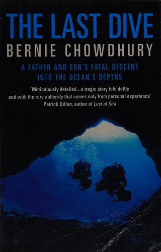 Bernie Chowdhury: The last dive (2001, Headline)