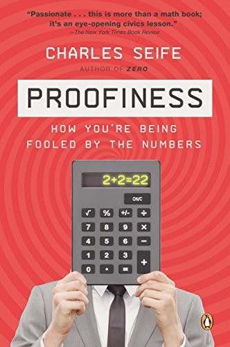 Charles Seife: Proofiness (Paperback, 2011, Penguin Books)