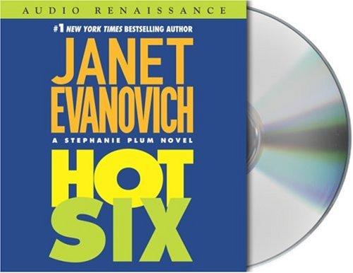 Janet Evanovich: Hot Six (AudiobookFormat, Audio Renaissance)