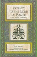 Ibn al-Arabi: Journey to the Lord of Power (1981, Inner Traditions International)