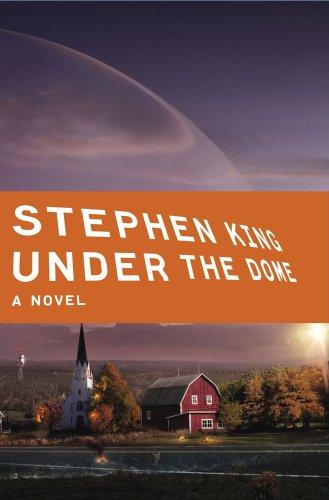 Stephen King: Under the Dome (Hardcover, 2009, Scribner)