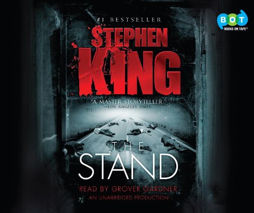 Grover Gardner, Stephen King: The Stand (Hardcover, 2012, Books on Tape)