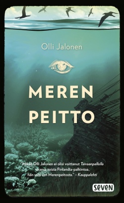 Olli Jalonen: Merenpeitto (Hardcover, Finnish language, 2020, Kustannusosakeyhtiö Otava)