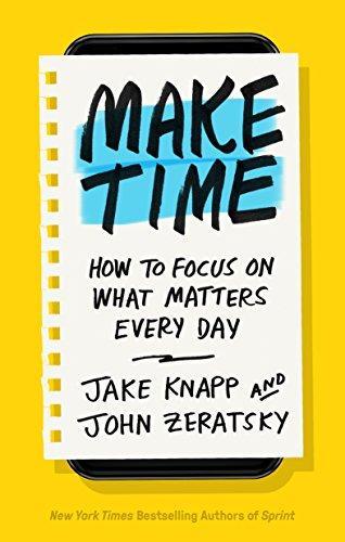 Jake Knapp: Make time (2018)