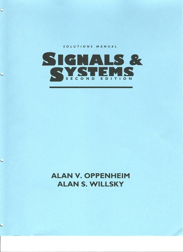 Alan V. Oppenheim: Signals and systems (1997, Prentice-Hall)