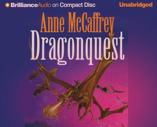 Anne McCaffrey: Dragonquest (Dragonriders of Pern) (AudiobookFormat, 2005, Brilliance Audio on CD Unabridged)