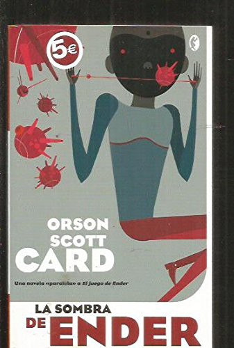 Orson Scott Card: La Sombra de Ender (Paperback, EdicionesB, S.A.)