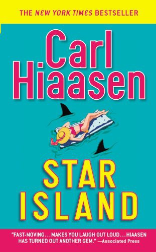 Carl Hiaasen: Star Island (Paperback, 2012, Grand Central Publishing)
