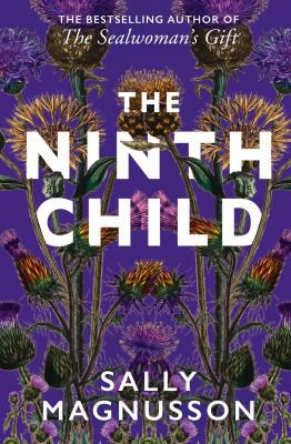 Sally Magnusson: Ninth Child (2020, Hodder & Stoughton)