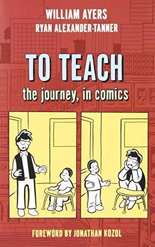 Bill Ayers: To Teach: The Journey, in Comics (2010)