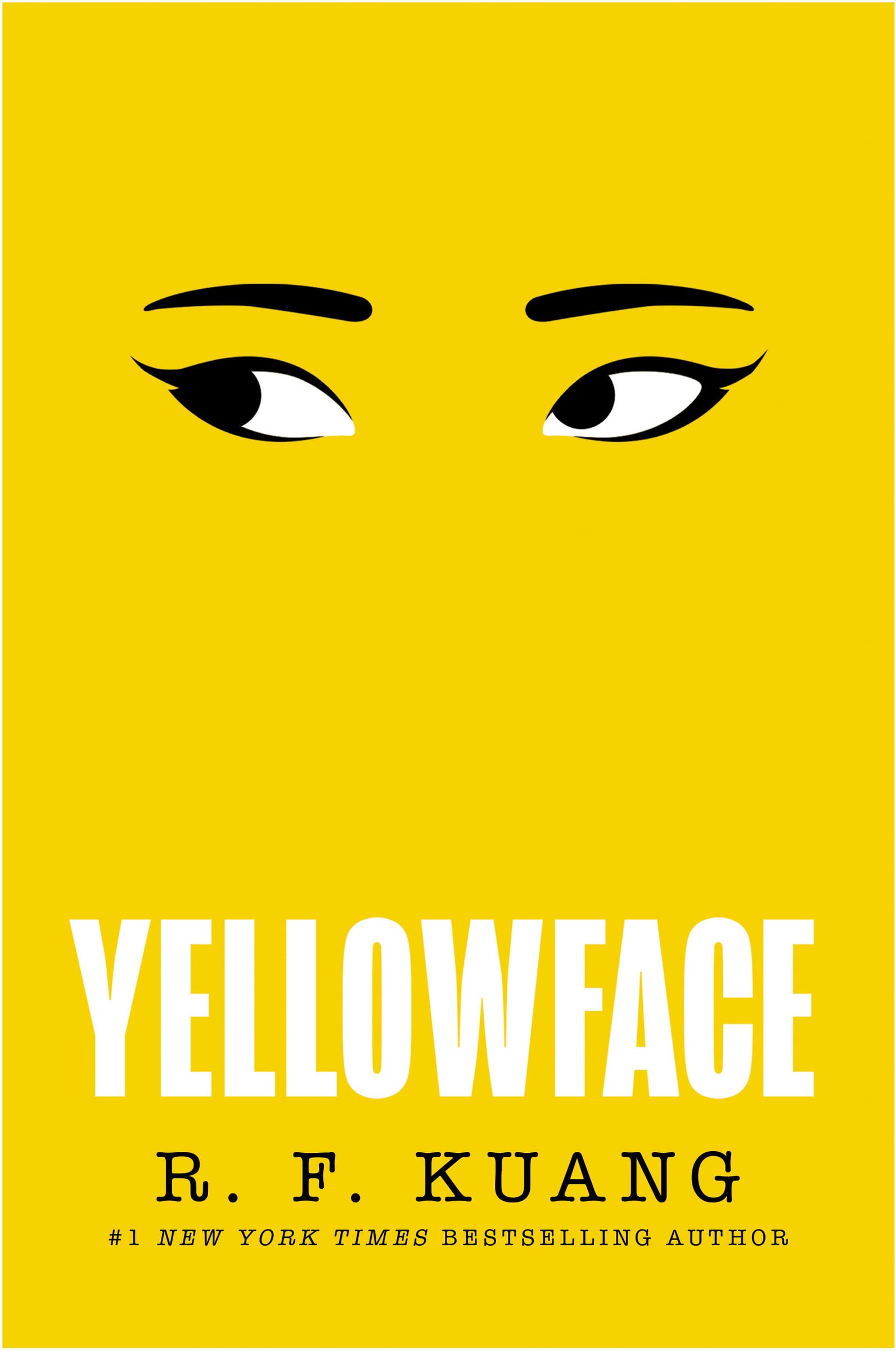 Rebecca F. Kuang: Yellowface (Hardcover, 2023, HarperCollins Publishers Limited)