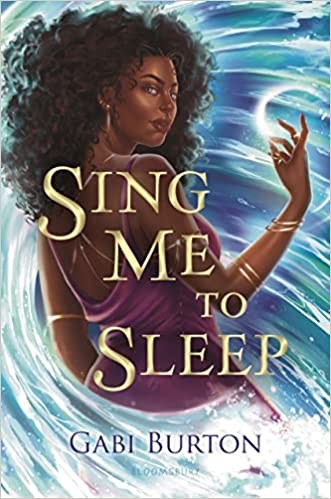 Sing Me to Sleep (2023, Bloomsbury Publishing USA)