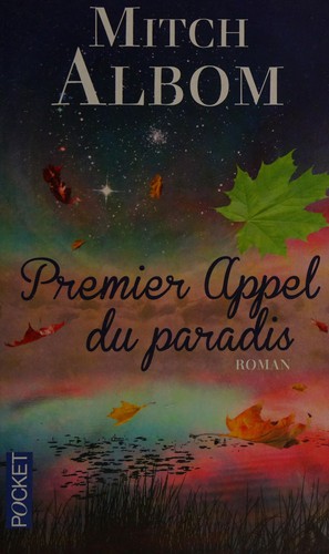 Mitch Albom: Premier appel du paradis (French language, 2015, Pocket)