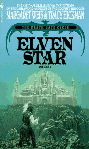 Margaret Weis, Tracy Hickman: Elven Star (Paperback, 1991, Spectra)