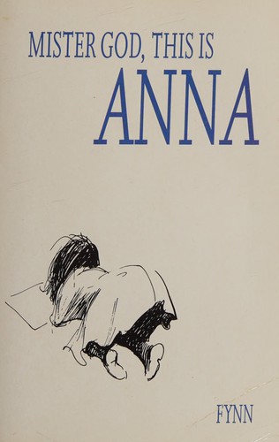 Fynn: Mister God, this is Anna (1979, Fount)