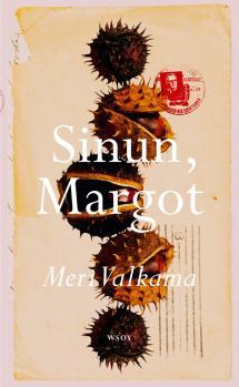 Meri Valkama: Sinun, Margot (Finnish language, 2021)