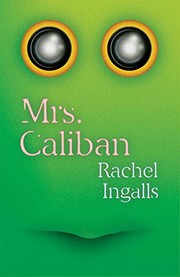 Rachel Ingalls: Mrs. Caliban (2017)