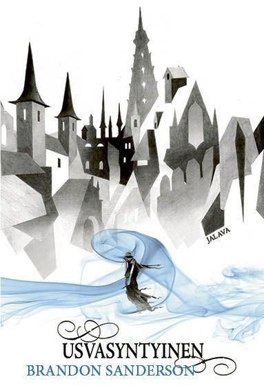 Brandon Sanderson: Usvasyntyinen (Hardcover, Finnish language, 2025, Jalava)