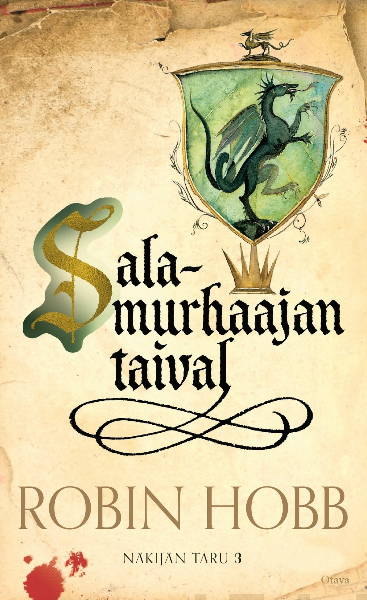 Sauli Santikko, Robin Hobb: Salamurhaajan taival (Hardcover, Finnish language, 2000, Otava)