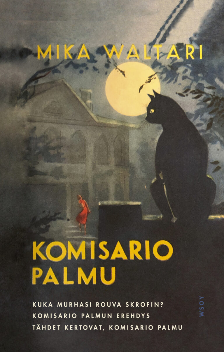 Mika Waltari: Komisario Palmu (Hardcover, Finnish language, 2021, Werner Söderström Osakeyhtiö)