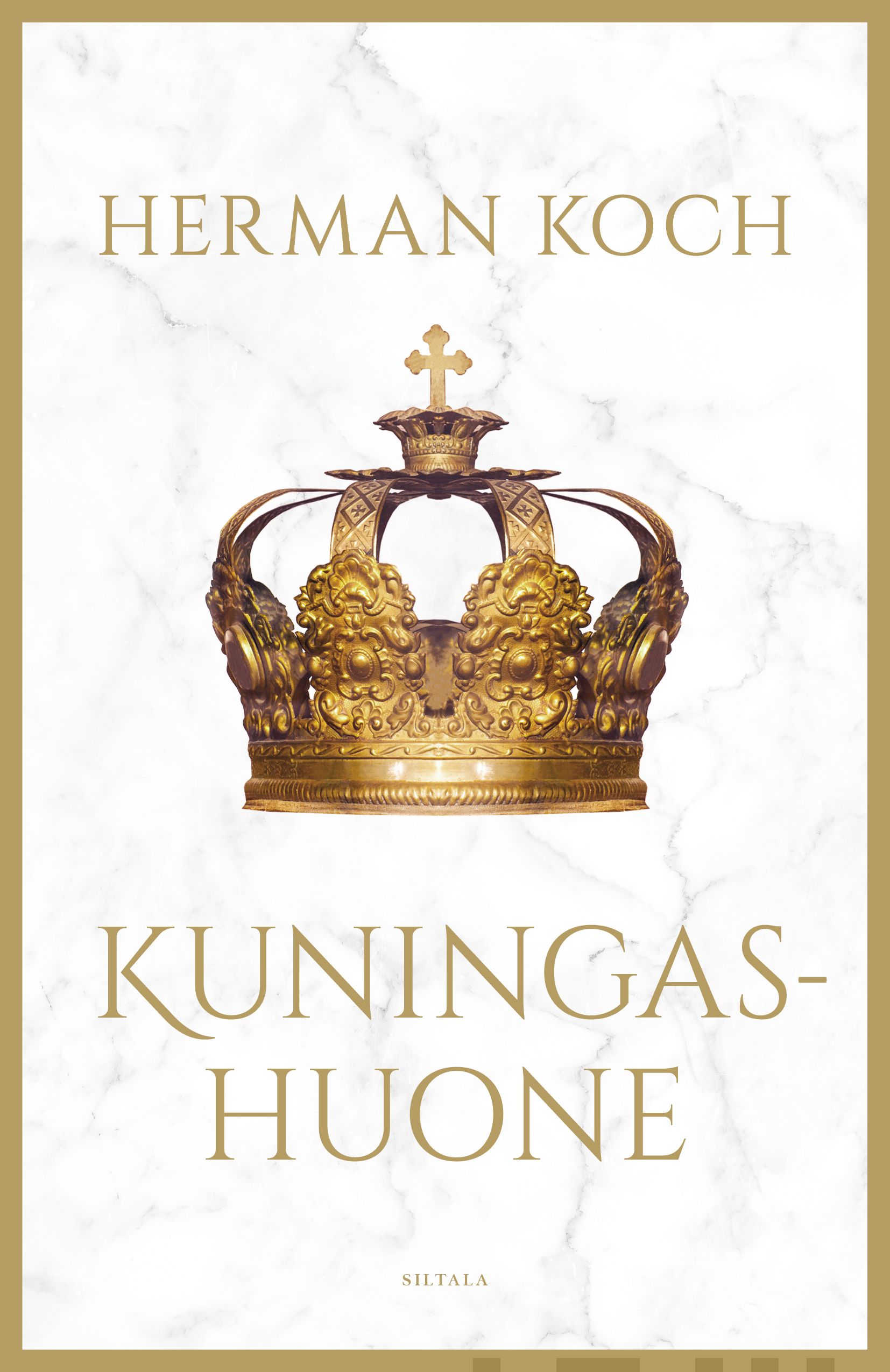 Herman Koch: Kuningashuone (Hardcover, suomi language, 2023, Siltala)