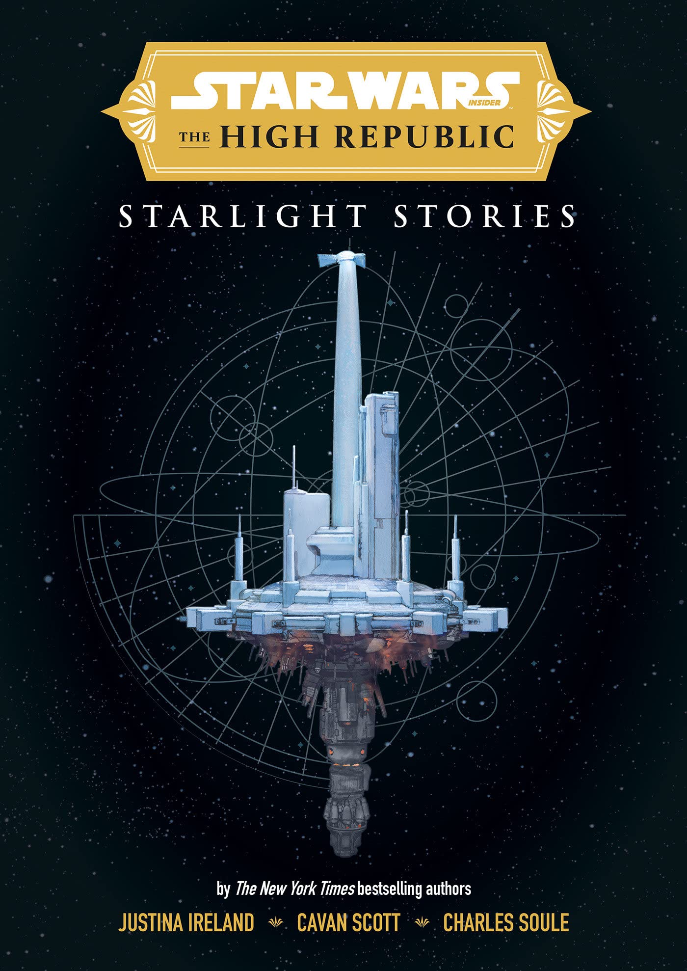 Charles Soule, Justina Ireland, Cavan Scott: Star Wars Insider: The High Republic: Starlight Stories (Paperback, 2024, Titan Books Ltd)