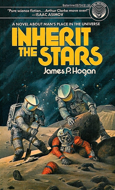 James P. Hogan: Inherit the Stars (Paperback, 1978, Ballantine Books)