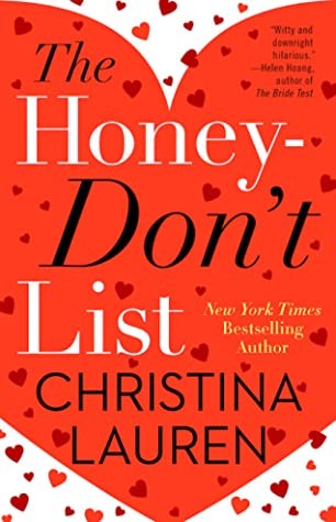 Christina Lauren: The Honey-Don't List (Hardcover, 2020, Gallery Books)