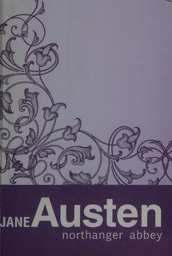 Jane Austen: Northanger Abbey (2012, AudioGO)