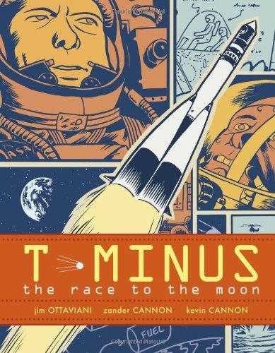 Jim Ottaviani: T-Minus: The Race to the Moon (2009)