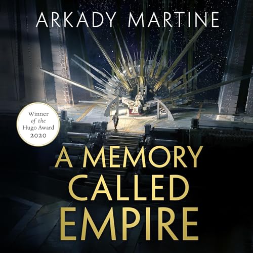 Arkady Martine: A Memory Called Empire (AudiobookFormat, 2019, Macmillan Audio)